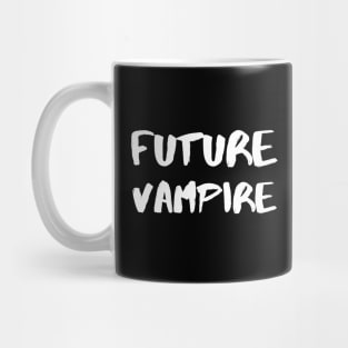 Future Vampire – White Mug